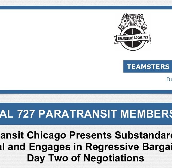 First Transit Chicago Presents Substandard Wage Proposal and Engages in Regressive Bargaining on Day Two of Negotiations